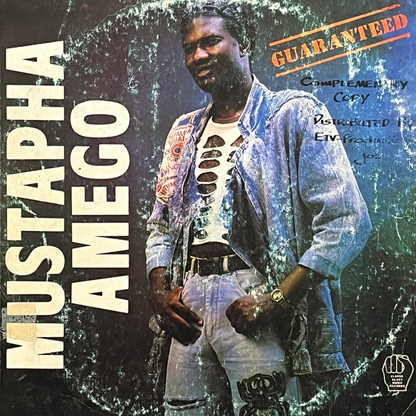 Mustapha Amego – Guaranteed