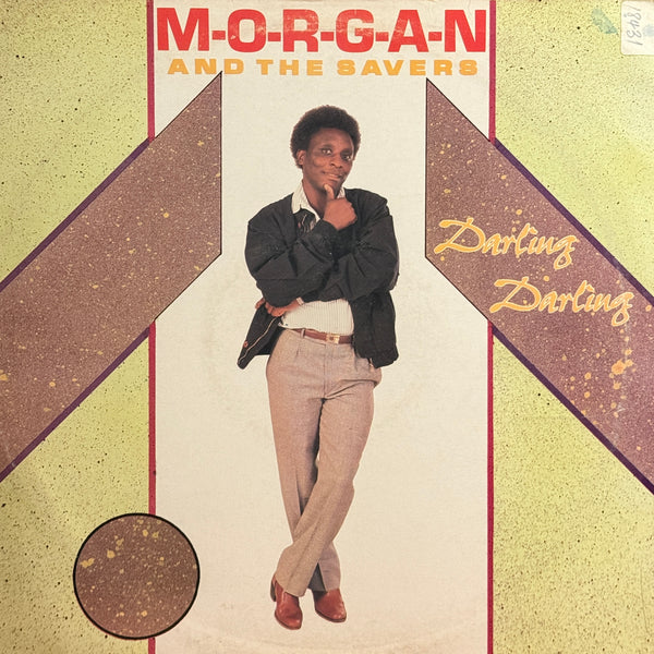 M-o-r-g-a-n And The Savers – Darling Darling