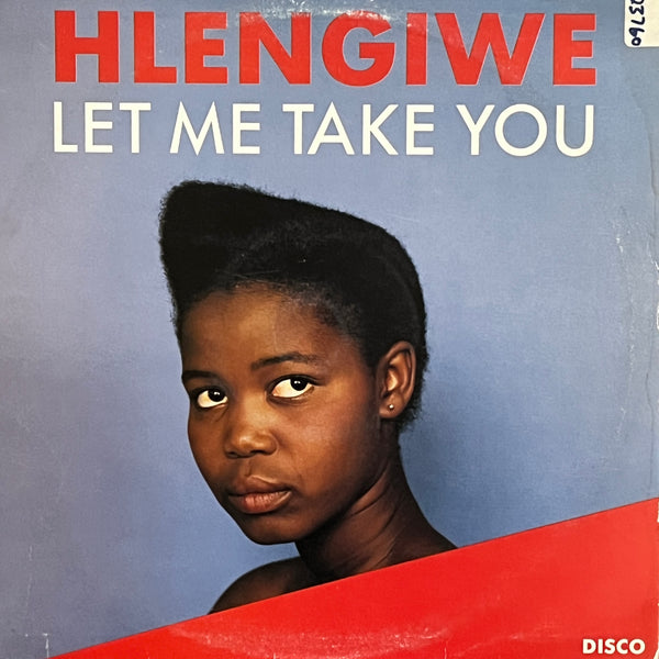 Hlengiwe – Let Me Take You