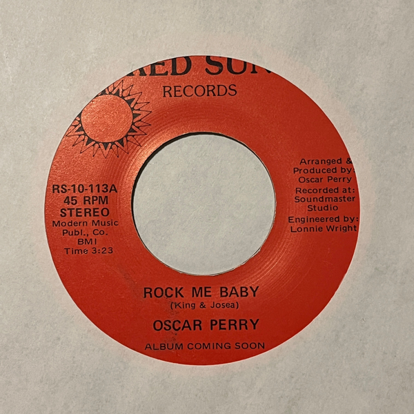 Oscar Perry – Rock Me Baby / Then You Can Tell Me Goodbye