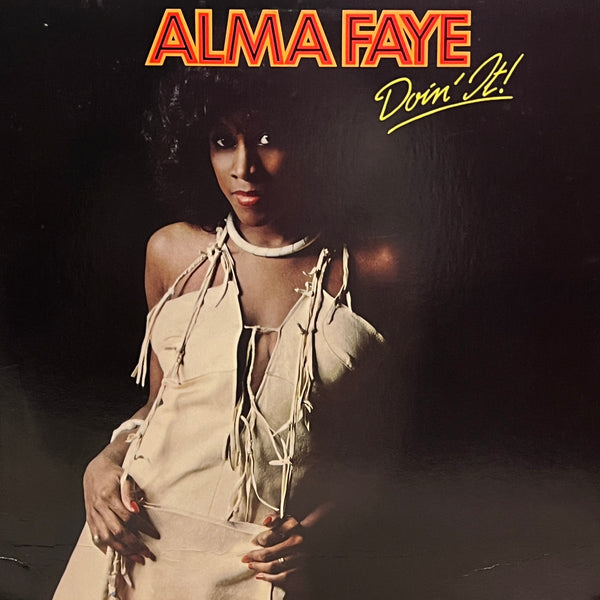 Alma Faye - Doin' It