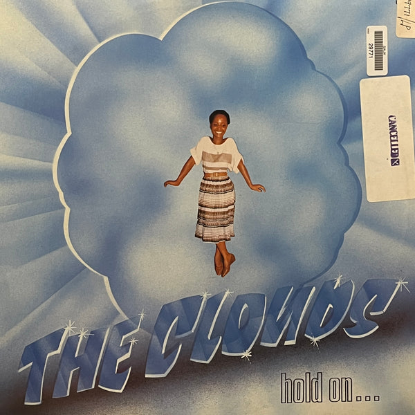 The Clouds – Hold On...