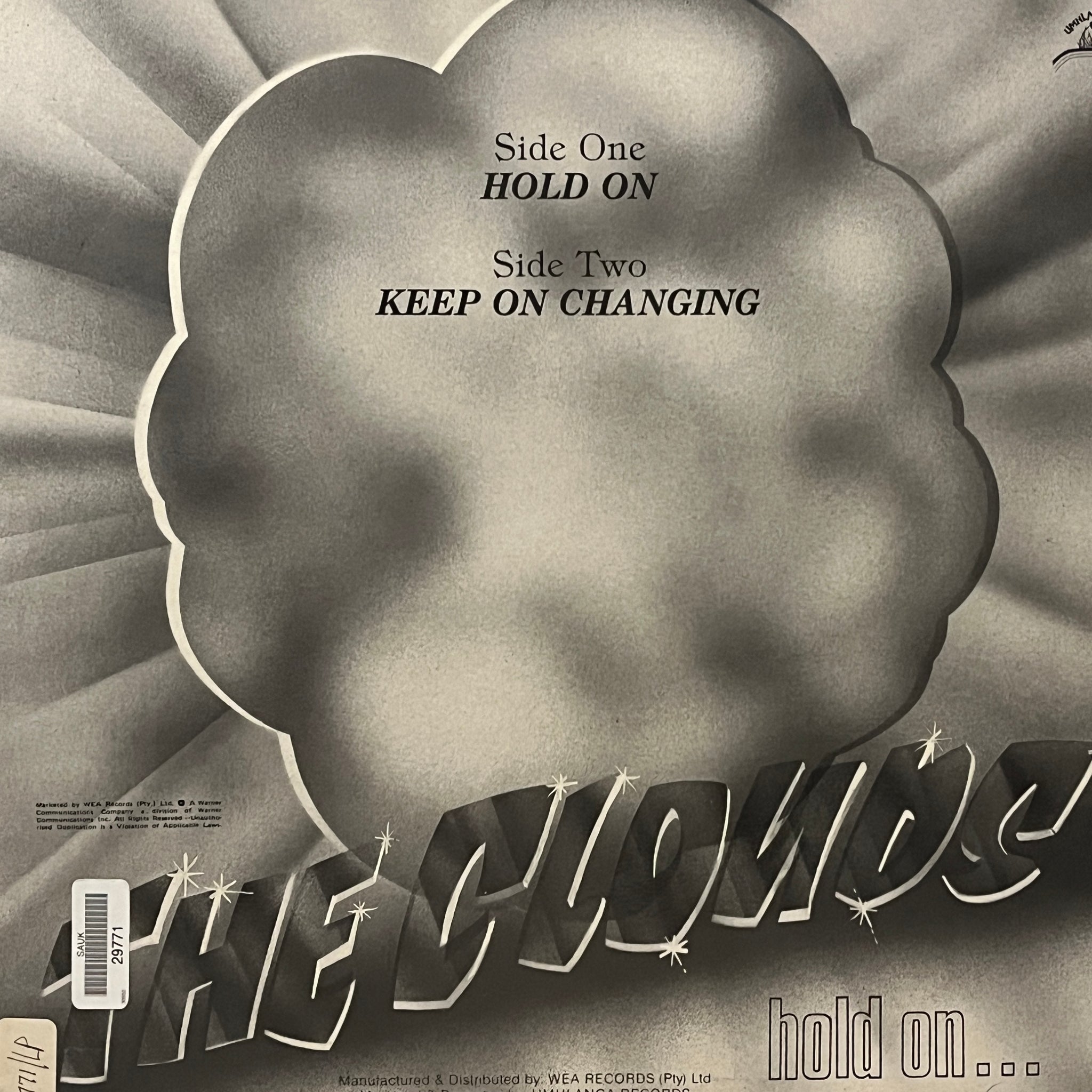 The Clouds – Hold On...