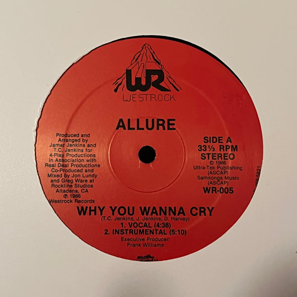 Allure ‎– Why You Wanna Cry