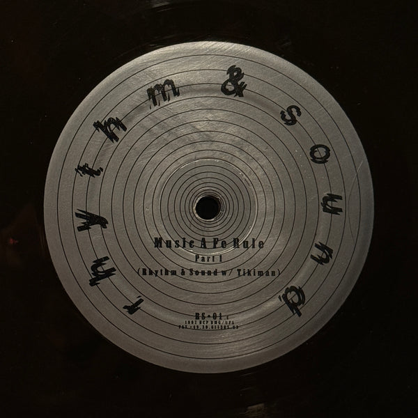 Rhythm & Sound w/ Tikiman – Music A Fe Rule