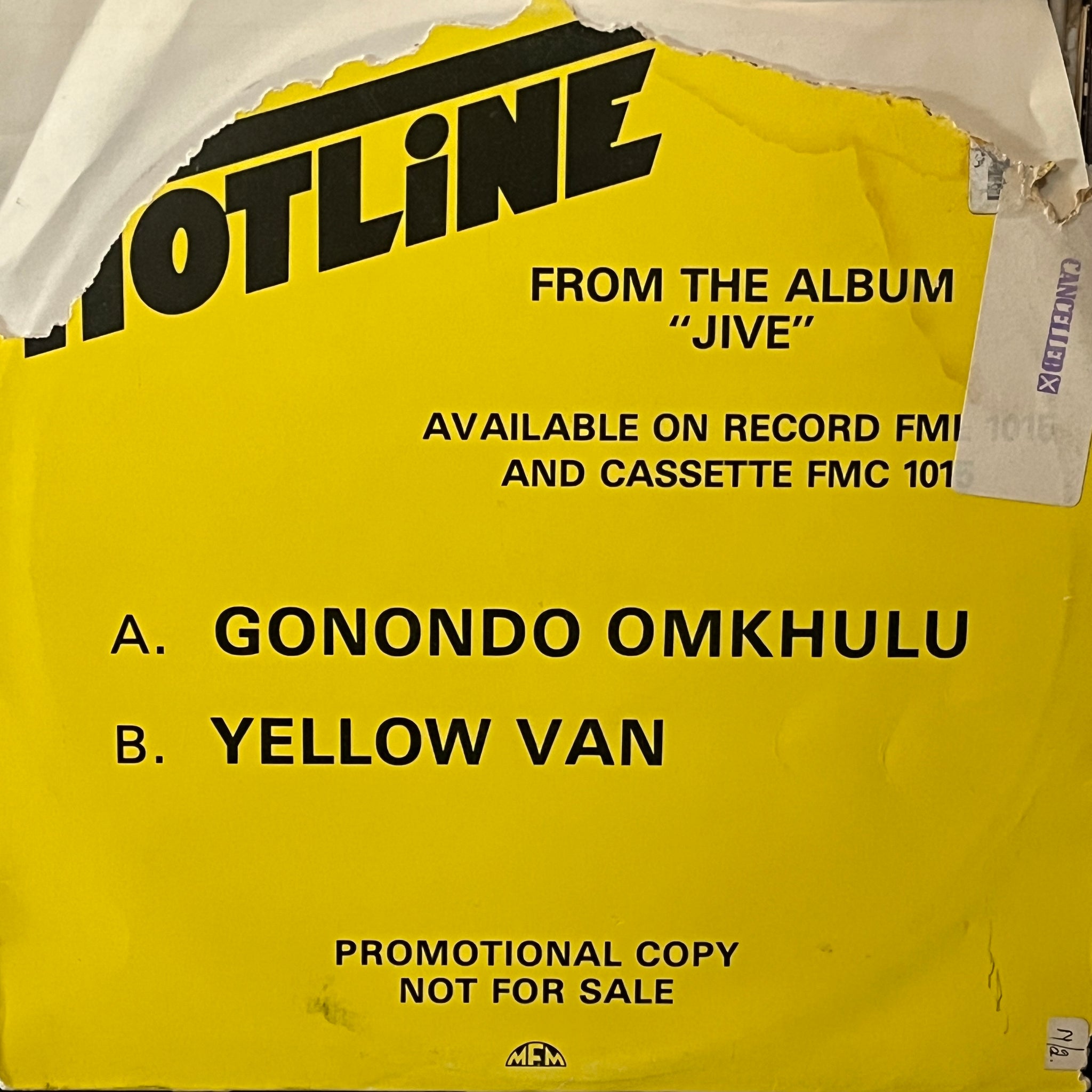 Hotline  – Gonondo Omkhulu / Yellow Van