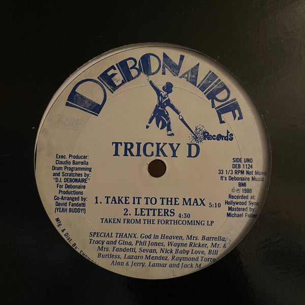 Tricky D – Take It To The Max