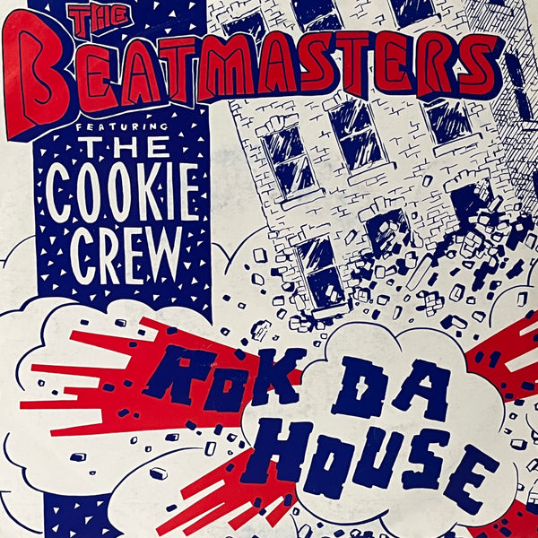 The Beatmasters Featuring The Cookie Crew – Rok Da House