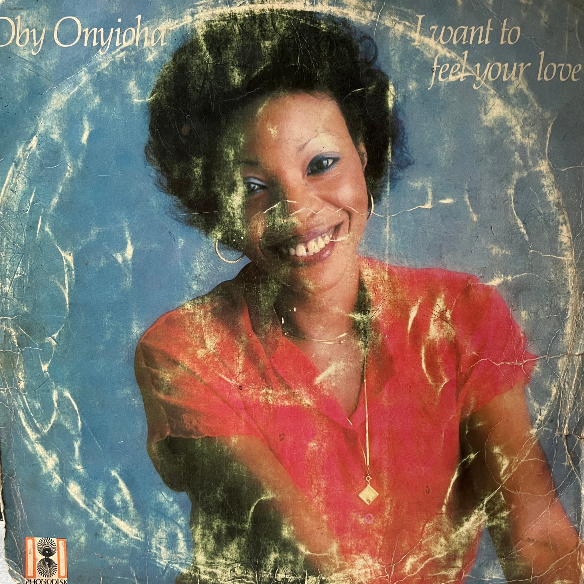 Oby Onyioha - I Want To Feel Your Love