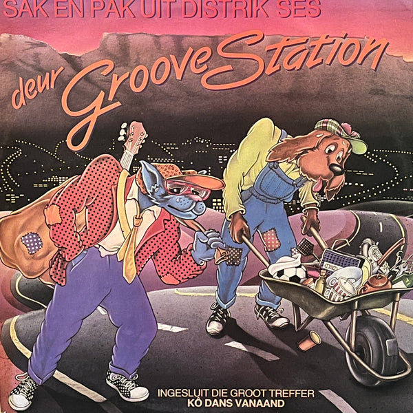 Groove Station – Sak En Pak Uit Distrik Ses