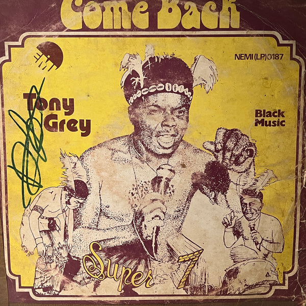 Tony Grey & Super 7 - Come Back