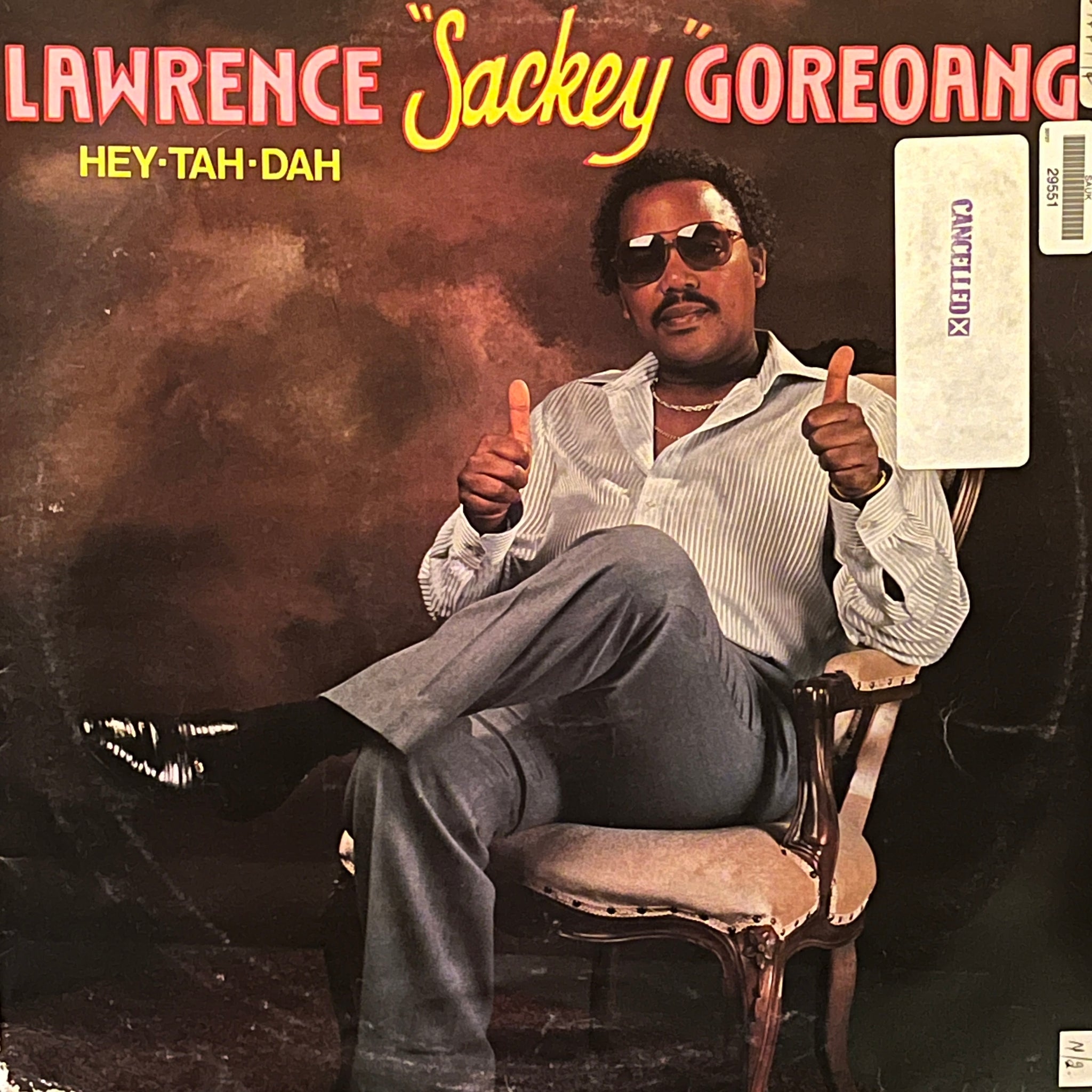 Lawrence "Sackey" Goreoang ‎– Hey-Tah-Dah