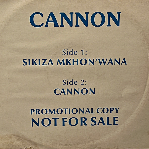 Cannon – Sikiza Mkhon'wana / Cannon