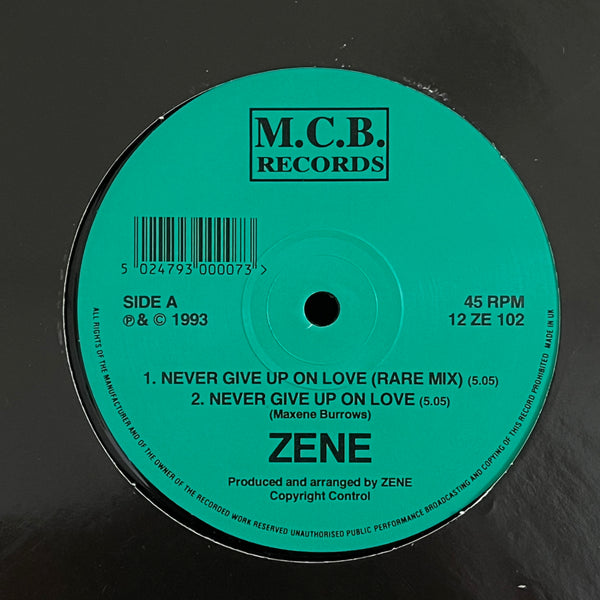 Zene – Never Give Up On Love