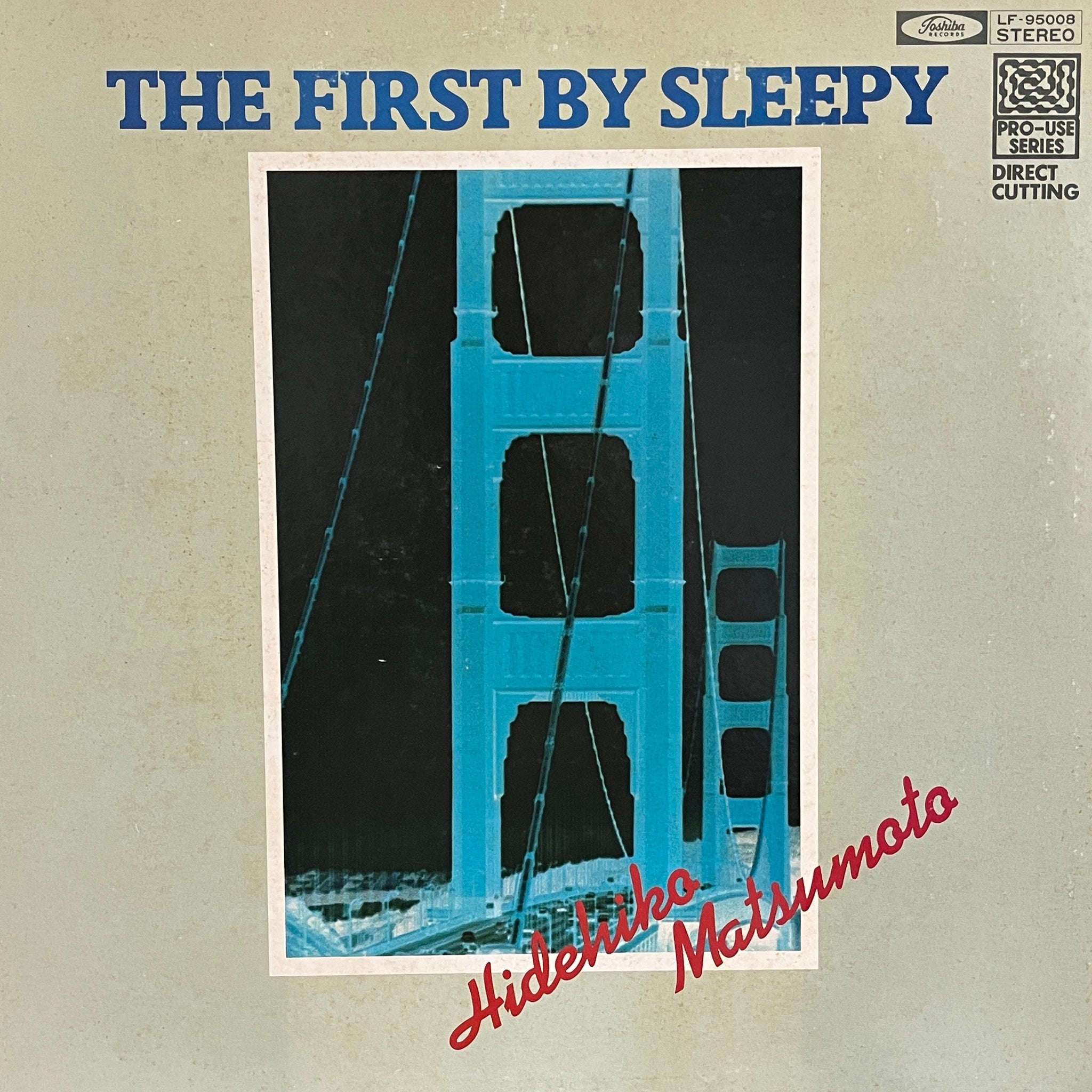 Hidehiko Matsumoto – The First By Sleepy