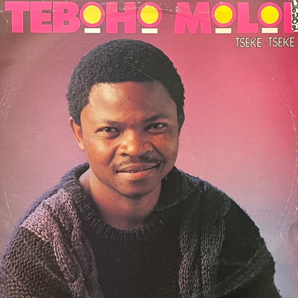 Teboho Moloi – Tseke Tseke