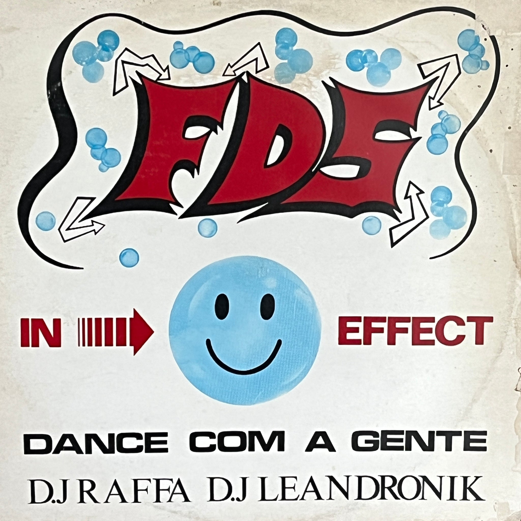 F.D.S. In Effect – Dance Com a Gente