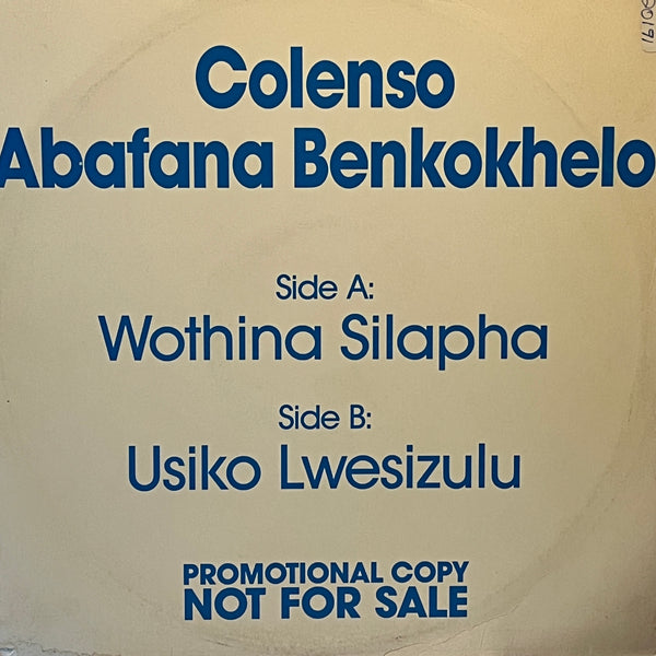 Colenso Abafana Benkokhelo – Wothina Silapha / Usiko Lwesizulu