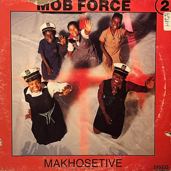 Mob Force – Mob Force 2 - Makhosetive