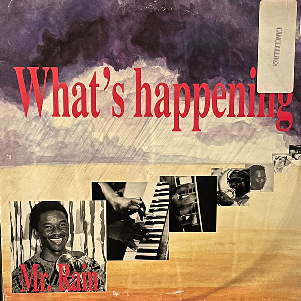 Mr. Rain - What’s Happening