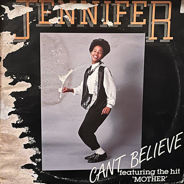 Jennifer - Can't Believe