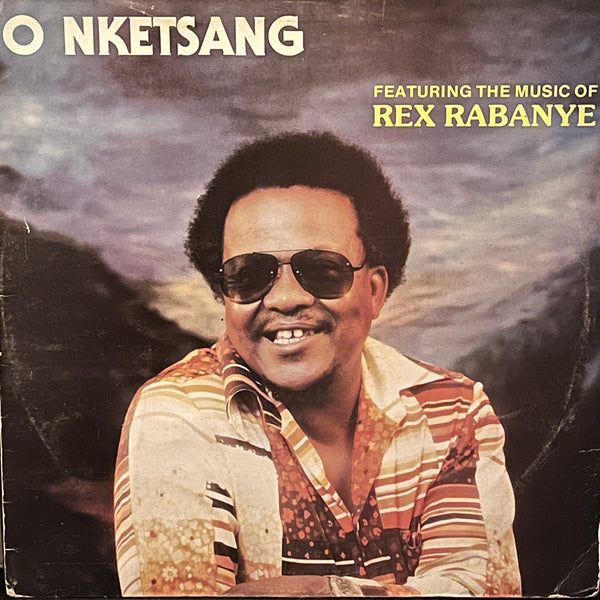 Rex Rabanye – O Nketsang