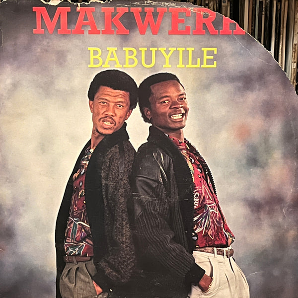 Makwerhu – Babuyile