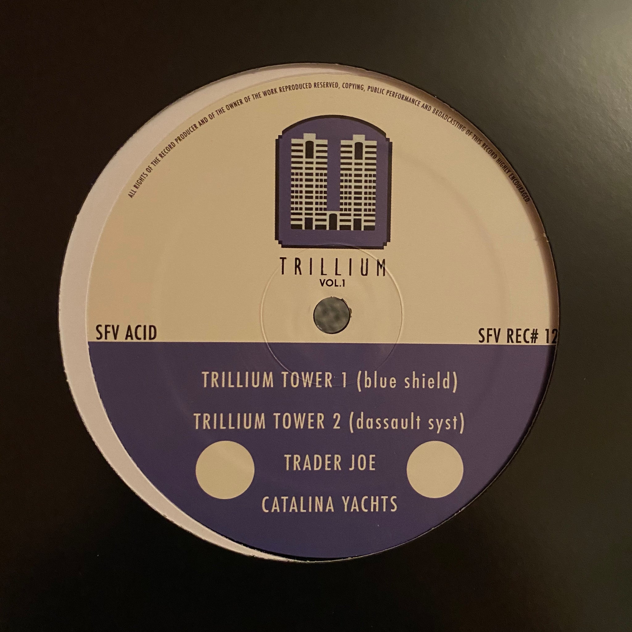 SFV Acid ‎– Trillium Towers Vol.1