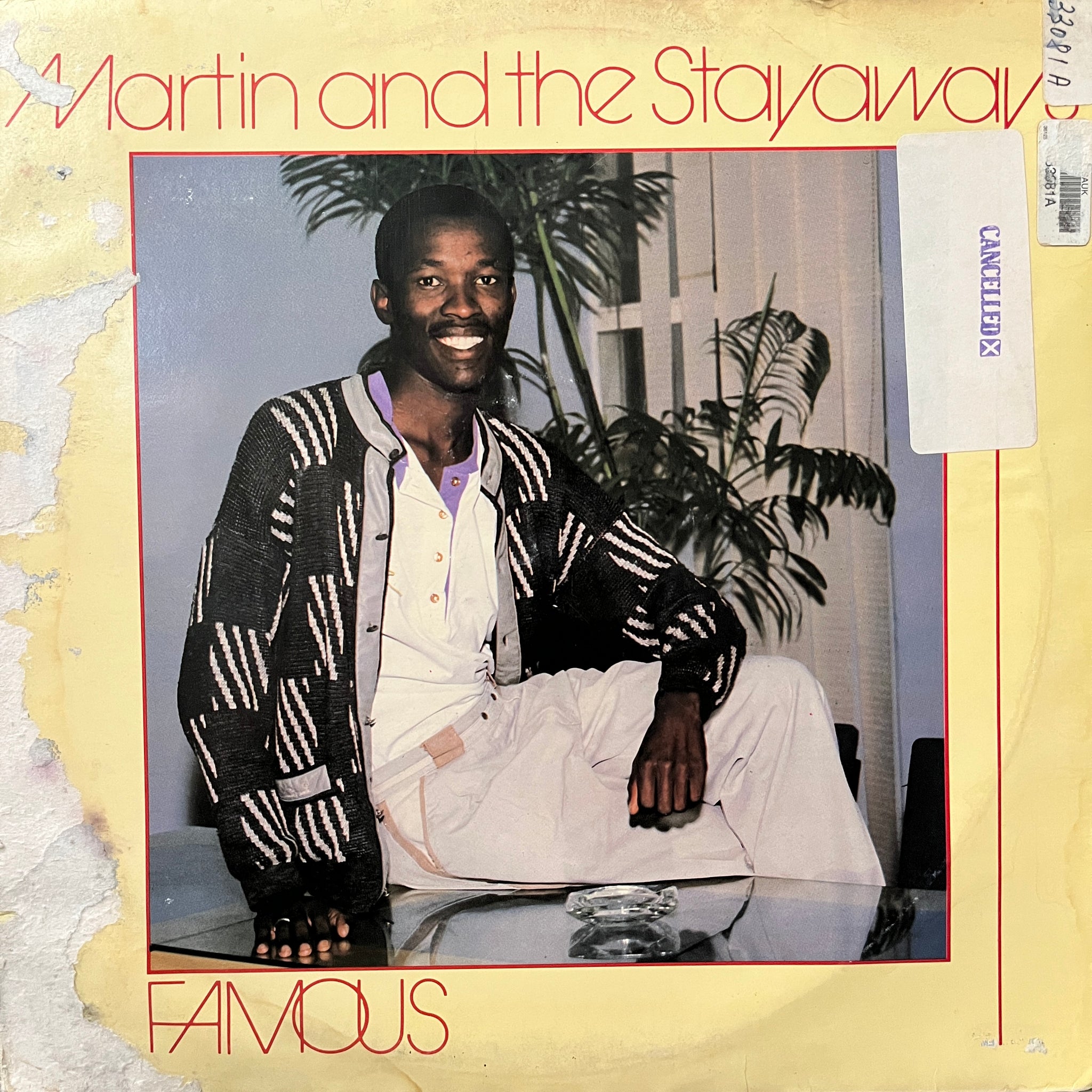 Martin and the Stayaways - Famous