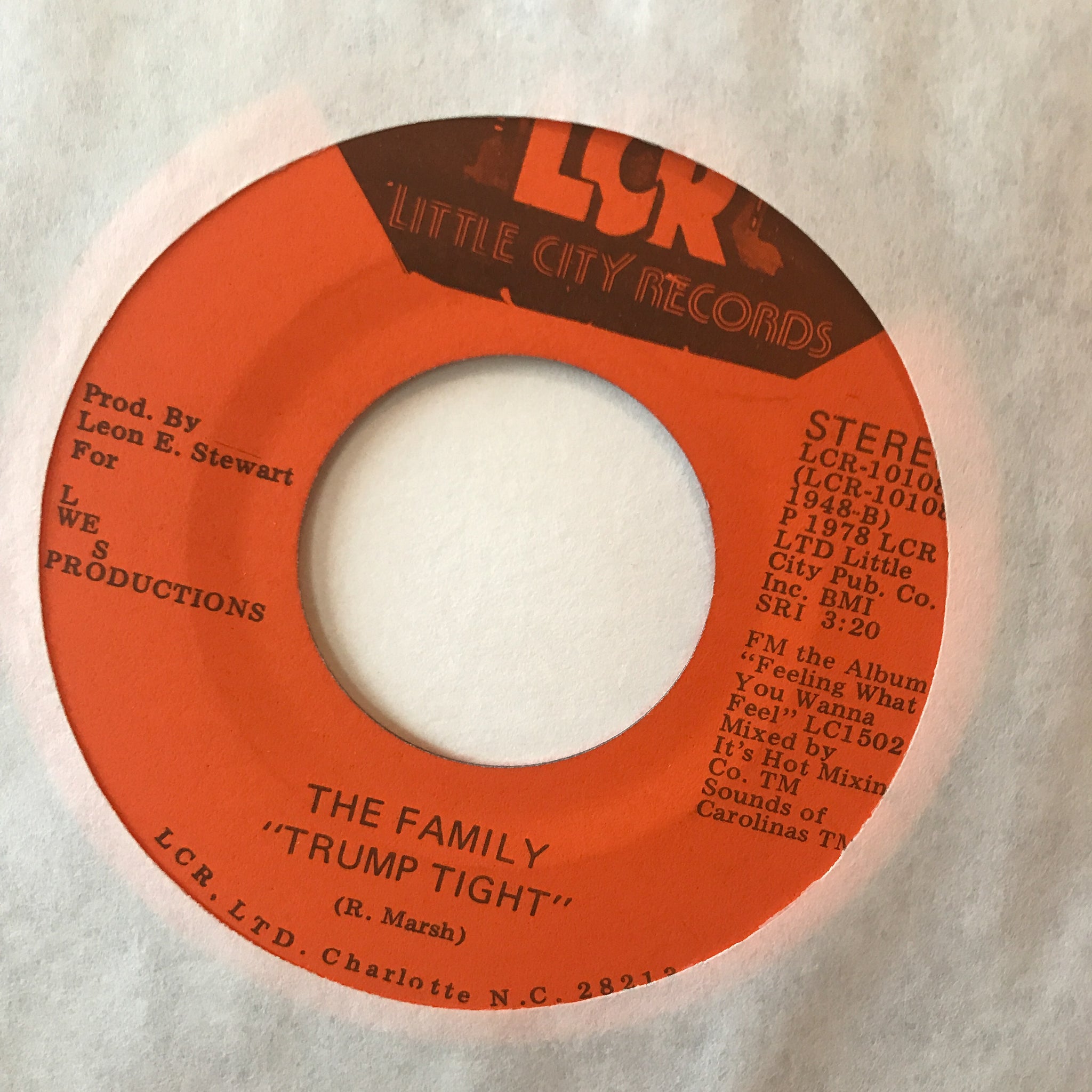 The Family ‎– Feeling What You Wanna Feel / Trump Tight