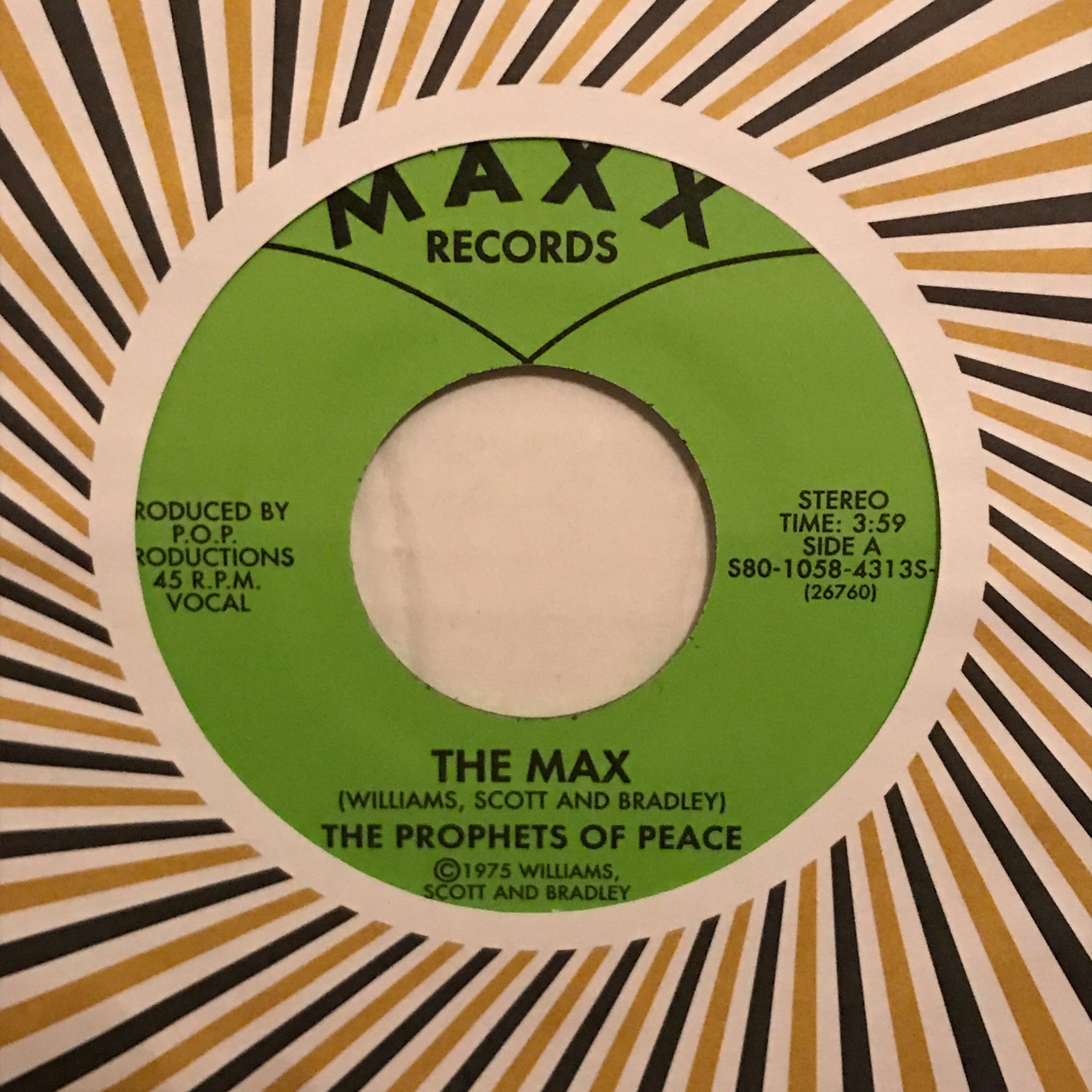 The Prophets Of Peace ‎– The Max / You Can Be