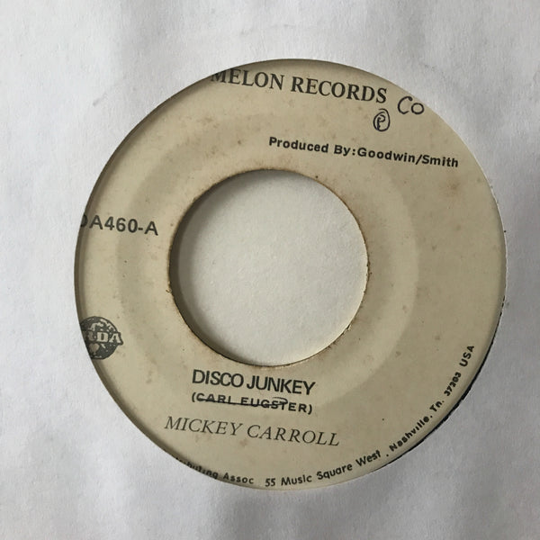 Mickey Carroll ‎– Disco Junkey